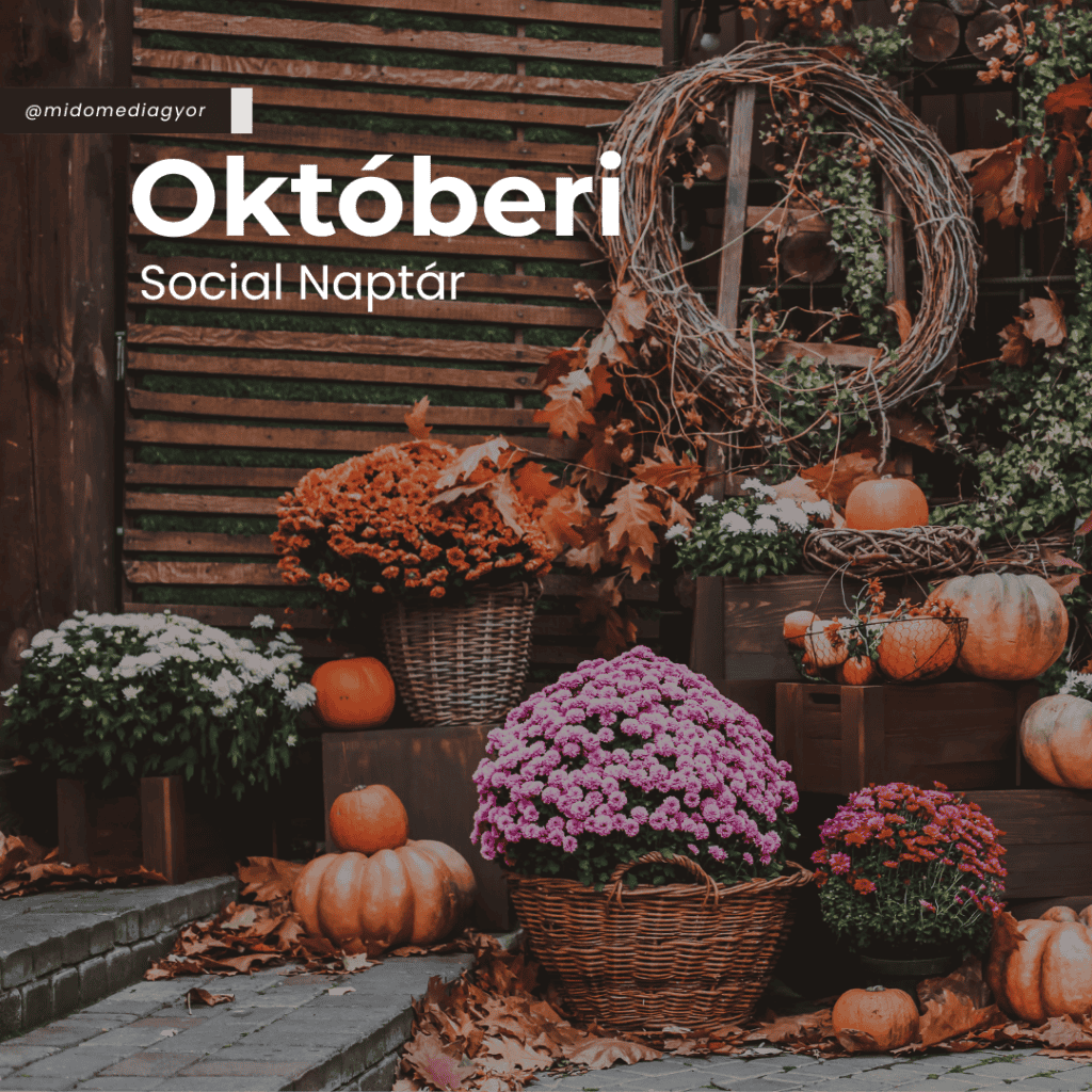 Tartalommarketing októberre, social media poszt ötletek, közösségi média marketing ötletek októberre